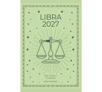 Libra 2027 Astro Diary with Predictions: In B&W With Mint Green: 2027 Horoscope for Cancer by Scribbled Fox