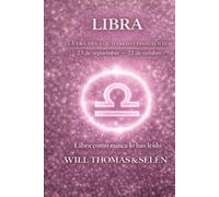 LIBRA: COMPRENDER TU FUNCIONAMIENTO PROFUNDO PARA VIVIR RELACIONES JUSTAS Y ALINEADAS