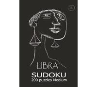 Libra Sudoku 200 Puzzles Medium: Give your brain a workout and have fun with this collection of 200 puzzles of Medium level. A must-have for every Sudoku and Brain games lover.