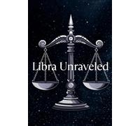 Libra Unraveled: Finding balance when the scales break