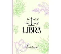 LIBRA Zodiac topic Journal- Horoscope notebook-: Ideal gift for a Libra person-: men- women- 150 ruled sheets 6 x 9 inches