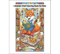Librarian Chef Coloring Book for Kids