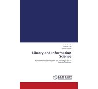 Library and Information Science: Fundamental Principles for the Digital Era Second Edition