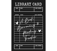 Library Card Book: Borrowing and Reading Tracker - Black: Dark Academia Reading Journal