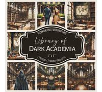 Library of Dark Academia: Scrapbook, craft, decoupage paper, 24 designs, 24 double-sided sheets, 6'' x 6''
