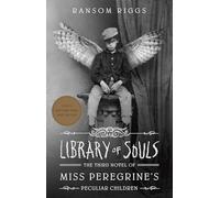Ransom Riggs Library of Souls (Copertina rigida)
