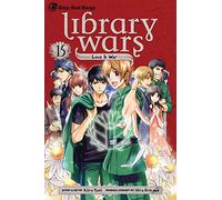 Library Wars Love & War 15