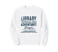 Library Where The Adventures Begin Citazione Bibliofili Felpa