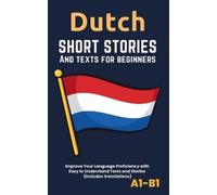 Librenhaus Dutch - Short Stories And Texts for Beginners (Tascabile)