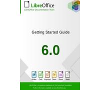 Libreoffice Documentation Team Getting Started with LibreOffice 6.0 (Tascabile)