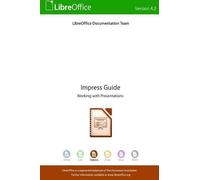 Libreoffice Documentation Team LibreOffice 4.2 Impress Guide (Tascabile)