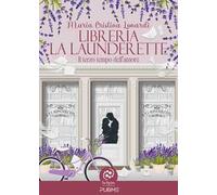 Libreria La Launderette. Il terzo tempo dell'amore