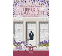 Libreria La Launderette. Il terzo tempo dell'amore - Lonardi Maria Cristina