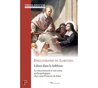 Libres dans la faiblesse