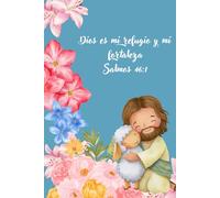 Libreta Cristiana - Dios es mi refugio: Cuaderno de notas con versículo bíblico