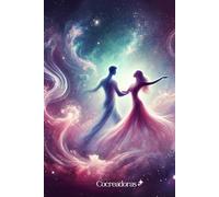 Libreta de Manifestación: Amor - Pareja: Ejercicios y actividades para manifestar el amor + hojas en blanco para escribir