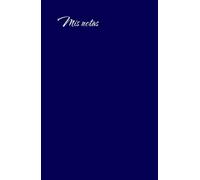 Libreta de notas azul: Mis apuntes, meditaciones y metas