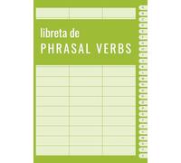 Libreta de phrasal verbs: 3 columnas, índice alfabético, A5, para mejorar tu aprendizaje de inglés
