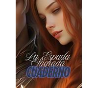 Libreta: LA ESPADA SAGRADA