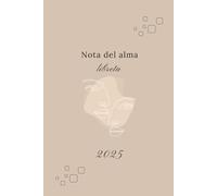 Libreta Nota del alma, cuaderno minimalista bohemio rayado para mujeres y jóvenes, 100 páginas, para trabajo y tomar notas, diario para escribir, (6 x ... un vivir, toma y apunta lo que tu alama dicte
