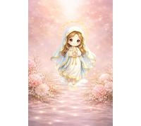 Libreta Virgen María infantil con flores y luz: Cuaderno con líneas cristiano devocional para oración, diario espiritual y regalo religioso católico