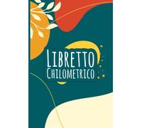 Libretto chilometrico: Diario di bordo del chilometraggio Spese aziendali automobilistiche e monitoraggio dei registri fiscali