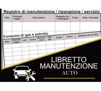 Libretto Manutenzione Auto: Meccanica Dell'Automobile
