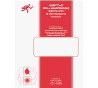 LIBRETTO USO E MANUTENZIONE IMPIANTO TERMICO CODICE MOD MOD LM2IT
