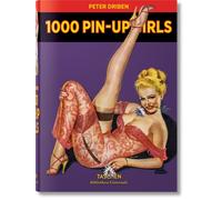 1000 Pin-up Girls. Ediz. francese, inglese e tedesca - AA.VV.