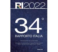 Libri 34O Rapporto Italia 2022. Percorsi Di Ricerca Nella Societa Italiana