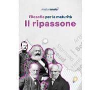 Libri 4STUDENTS srl - Filosofia Per La Maturita. Il Ripassone