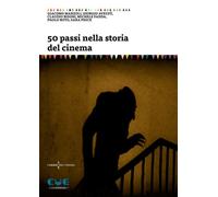 Libri 50 Passi Nella Storia Del Cinema