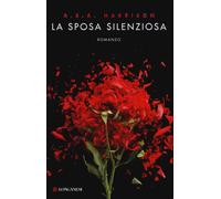Libri A. S. A. Harrison - La Sposa Silenziosa