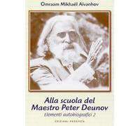 Libri AÃ¯vanhov Omraam MikhaÃ«l - Allo Scuola Del Maestro Peter Deunov. Elementi
