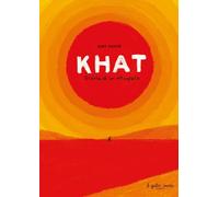Khat. Storia di un rifugiato. Ediz. a colori - Abadìa Ximo