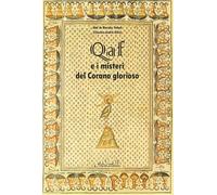Libri Abd ar-Razzaq Yahya - Qaf E I Misteri Del Corano Glorioso