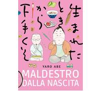 Libri Abe Yaro - Maldestro Dalla Nascita. Ediz. Variant