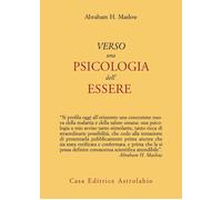 Libri Abraham H. Maslow - Verso una psicologia dell'essere - 1978