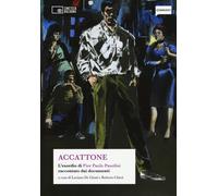 Libri Accattone. L'esordio Di Pier Paolo Pasolini