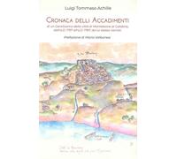 Libri Achille Luigi Tommaso - Cronaca Delli Accadimenti Di Un Gentiluomo Della C