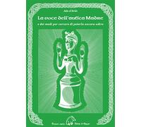 Libri Ada D'Aries - La Voce Dell'antica Madre E Dei Modi Per Cercare Di Poterla