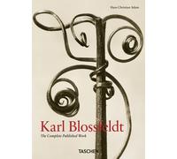 Libri Adam Hans Christian / Blossfeldt Karl - Karl Blossfeldt. The Complete Publ