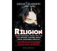 Libri Adam Kadmon - Religion. New Age, Chaos Magick, Voodoo, Osho, I AM, Wicca,