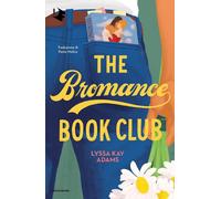 Libri Adams Lyssa Kay - The Bromance Book Club. Ediz. Italiana