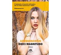 Libri Adessoscrivo - Dieci Magnitudo