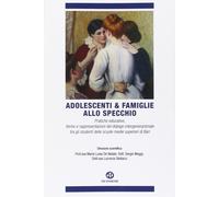 Libri Adolescenti & Famiglie Allo Specchio