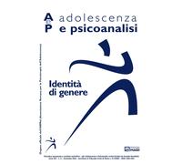 Adolescenza e psicoanalisi. Identità di genere (2024) (Vol. 2)