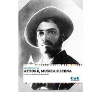 Libri Adolphe Appia - Attore, Musica E Scena