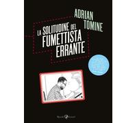 Libri Adrian Tomine - La solitudine del fumettista errante - 2020
