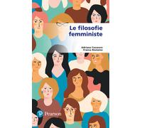 Libri Adriana Cavarero - Le filosofie femministe - 2022 (Lettere)